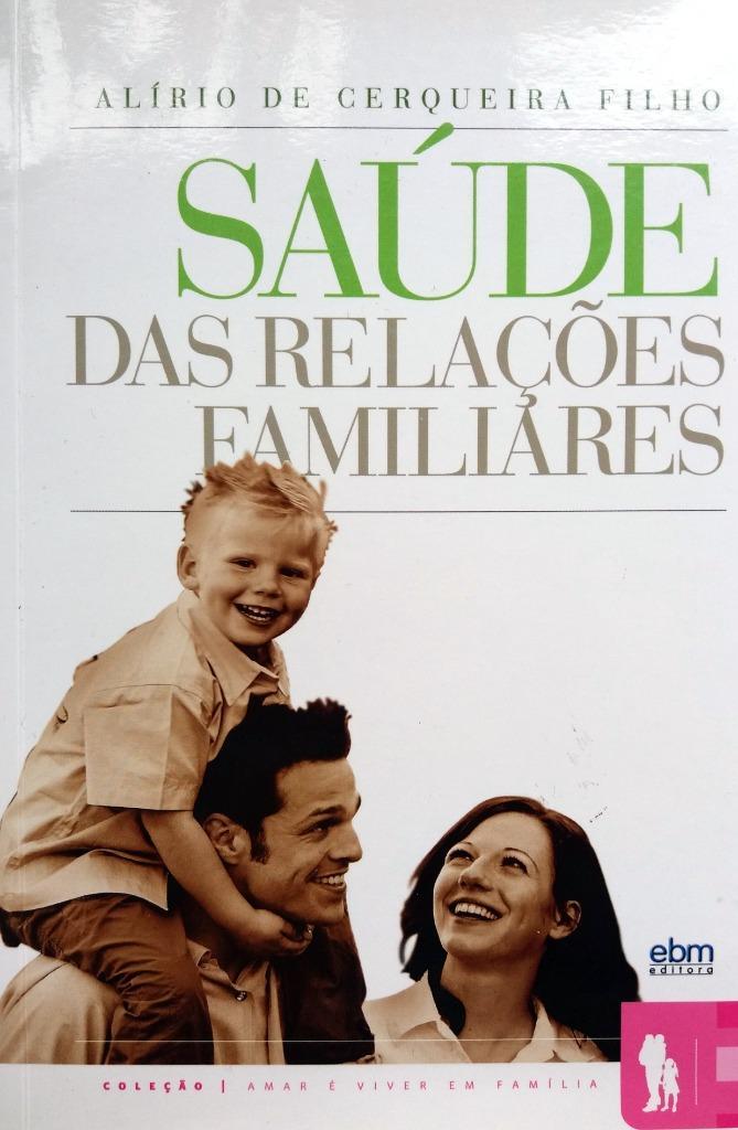 Alírio de Cerqueira Filho - Saúde das Relacoes Familiares, Boeken, Taal | Overige Talen, Zo goed als nieuw, Non-fictie, Ophalen of Verzenden