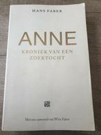 Anne faber kroniek van een zoektocht hans faber, Ophalen of Verzenden, Gelezen