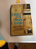 Boek laat mij maar even, Boeken, Ophalen, Gelezen, Jennifer Crusie