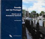 H Vandersmissen: Paradijs aan het Pontegat (Veerhaven R'dam), Ophalen of Verzenden, Zo goed als nieuw