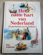 Het Natte Hart Van Nederland Geschiedenis Van De Zuiderzee, Boeken, Geschiedenis | Stad en Regio, Verzenden, Gelezen, Eric Leijenaar