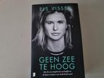 Geen zee te hoog Els Visser, Boeken, Ophalen of Verzenden, Zo goed als nieuw
