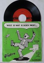 Hydra       Weet je wat je doen moet...., Cd's en Dvd's, Vinyl Singles, Ophalen of Verzenden, Gebruikt, 7 inch, Single