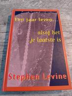 Een jaar leven... Stephen Levine, Boeken, Gelezen, Achtergrond en Informatie, Ziel of Sterfelijkheid, Stephen Levine