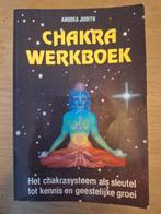Chakra Werkboek - Anodea Judith, Boeken, Gelezen, Achtergrond en Informatie, Spiritualiteit algemeen, Ophalen of Verzenden