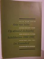 ARIE VAN SELM - Op afstand dichterbij ~ De Zonnehof, Ophalen of Verzenden, Zo goed als nieuw, Schilder- en Tekenkunst