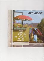 7" Single Nico & 't Huwelijk - M'n meisje, Cd's en Dvd's, Vinyl Singles, Nederlandstalig, Ophalen of Verzenden, Zo goed als nieuw