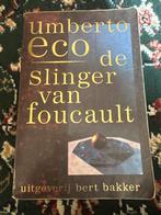 De Slinger van Foucault - Umberto Eco, Ophalen of Verzenden, Gelezen, Nederland