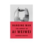 Hanging Man: The Arrest of Ai Weiwei, Nieuw, Ophalen of Verzenden, Schilder- en Tekenkunst