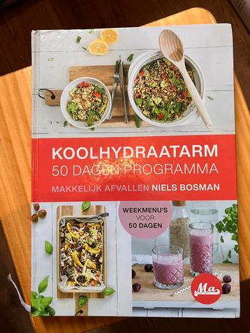 Koolhydraatarm 50 dagen programma - Niels Bosman beschikbaar voor biedingen