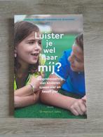 Luister je wel naar mij?, Ophalen of Verzenden, Zo goed als nieuw