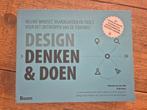 Erik Prins - Design denken & doen, Boeken, Wetenschap, Ophalen of Verzenden, Zo goed als nieuw, Erik Prins; Patrick van der Pijl