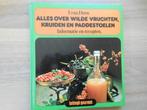 Erna Horn/ Alles over wilde vruchten kruiden en paddestoelen, Ophalen of Verzenden, Gelezen, Bloemen, Planten en Bomen