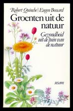 Eetbare wilde planten in Nederland Groenten uit de natuur, Nieuw, Nederland en België, Ophalen of Verzenden, Robert Quinche