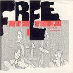 single vinyl   THE FREE – My Brother Jake / Only My Soul, Gebruikt, Verzenden, 7 inch, Single