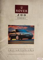 Handboek Rover 200 serie 216 GSi, 216 GTi, 16V Instructieboe, Auto diversen, Handleidingen en Instructieboekjes, Ophalen of Verzenden