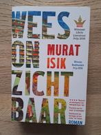 Wees Onzichtbaar - Murat Isik, Boeken, Literatuur, Ophalen of Verzenden