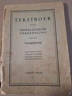 Tekstboek- Nederlandsche vereeniging 1932, Ophalen of Verzenden