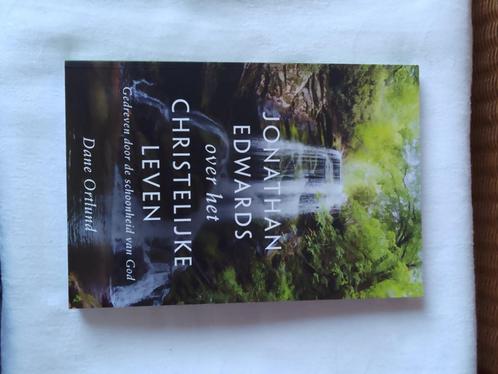 Jonathan Edwards over het christelijke leven - Dane Ortlund, Boeken, Godsdienst en Theologie, Zo goed als nieuw, Christendom | Protestants
