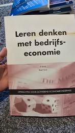 Richard Grol - Leren Denken met Bedrijfseconomie, Richard Grol, Ophalen of Verzenden, Zo goed als nieuw, Nederlands