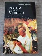 Parfum van vrijheid michiel scholtes, Boeken, Gelezen, Ophalen of Verzenden