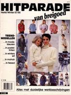 Hitparade van breigoed E 919 - Herfst/Winter 87/88, Ophalen of Verzenden, Gelezen, Breien en Haken