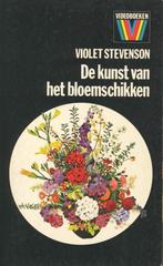 De kunst van het bloemschikken / Violet Stevenson, Gelezen, Ophalen of Verzenden, Violet Stevenson, Overige onderwerpen