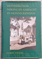 Monnickendam - Honderd Jaar Nering en Ambacht., Ophalen of Verzenden, Gelezen, Harry Voogel
