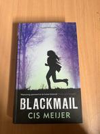 Blackmail - Cis Meijer, Boeken, Ophalen of Verzenden, Gelezen, Nederland