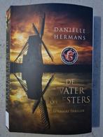 Thriller de Watermeesters Daniëlle Hermans Paperback, Boeken, Ophalen of Verzenden, Zo goed als nieuw, Nederland