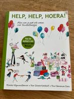 Nina Veeneman-Dietz - Help, help, hoera!, Boeken, Kinderboeken | Baby's en Peuters, Ophalen of Verzenden, Zo goed als nieuw, Nina Veeneman-Dietz; Marieke Wigmans-Bremers; Noor Schutte-Ke...