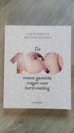 De 100 meest gestelde vragen over borstvoeding - Eva Boonen, Ophalen of Verzenden, Zo goed als nieuw, Zwangerschap en Bevalling