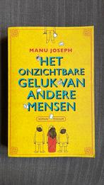 Manu Joseph - Het onzichtbare geluk van andere mensen, Ophalen of Verzenden, Zo goed als nieuw, Manu Joseph