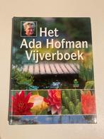 Het Ada Hofman Vijverboek - Tuinieren, Ophalen of Verzenden, Gelezen, Tuinieren en Tuinplanten