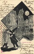 Utrecht bij nacht - tekening - 1901 gelopen, Verzenden, Voor 1920, Gelopen, Utrecht