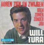 Vinylsingles van Will Tura, Gebruikt, Verzenden, 7 inch, Single