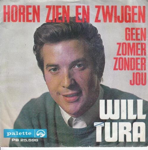 Vinylsingles van Will Tura, Cd's en Dvd's, Vinyl Singles, Gebruikt, Single, Nederlandstalig, 7 inch, Verzenden