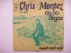 CHRIS MONTEZ # AY, NO DIGAS, Cd's en Dvd's, Vinyl | Nederlandstalig, Ophalen of Verzenden, Zo goed als nieuw, Overige formaten