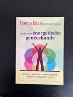 Donna Eden - Werken met energetische geneeskunde, Boeken, Esoterie en Spiritualiteit, Gelezen, Achtergrond en Informatie, Spiritualiteit algemeen