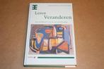 Leren veranderen - Handboek voor de veranderkundige, Boeken, Studieboeken en Cursussen, Ophalen of Verzenden, Alpha, Zo goed als nieuw