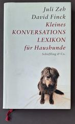 Kleines Konversationslexikon für Haushunde - Juli Zeh, Ophalen of Verzenden, Gelezen, Juli Zeh