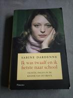 Sabine Dardenne - Ik was twaalf en ik fietste naar school, Boeken, Sabine Dardenne, Zo goed als nieuw, Nederland, Verzenden