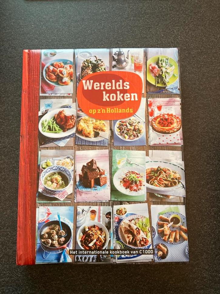 Werelds Koken op z'n Hollands - Kookboek, Boeken, Kookboeken, Gelezen, Voorgerechten en Soepen, Overige gebieden, Gezond koken