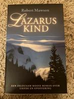 Lazaruskind - Robert Mawson, Ophalen of Verzenden, Zo goed als nieuw, Nederland