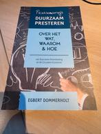 Duurzaam Presteren - Egbert Dommerholt, Boeken, Ophalen of Verzenden, Zo goed als nieuw, Economie en Marketing