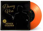 Vinyl Single Danny Vera Roller Coaster +Live ORANGE NIEUW, Cd's en Dvd's, Vinyl Singles, 7 inch, Single, Ophalen of Verzenden