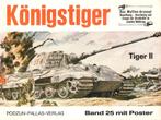 Panzerkampfwagen VI (II) - Tiger II Konigstiger, Boeken, Oorlog en Militair, Gelezen, Ophalen of Verzenden, Tweede Wereldoorlog