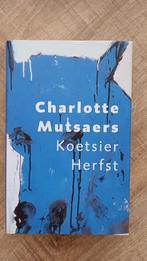 Koetsier Herfst  /  Charlotte Mutsaers, Ophalen of Verzenden, Zo goed als nieuw, Charlotte Mutsaers, Nederland