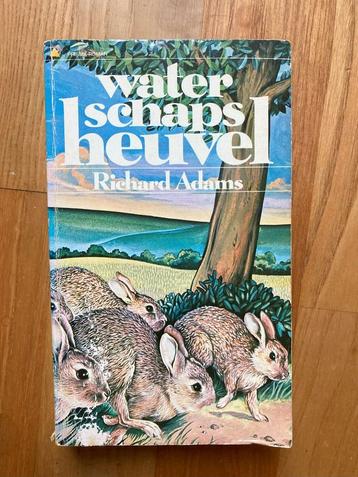 Boek Waterschapsheuvel - Richard Adams beschikbaar voor biedingen