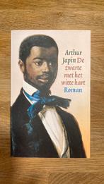 Arthur Japin - De zwarte met het witte hart, Zo goed als nieuw, Nederland, Arthur Japin, Ophalen of Verzenden
